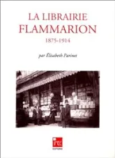 La librairie Flammarion, 1875-1914