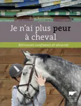 Je n'ai plus peur à cheval