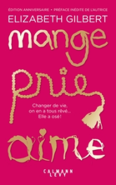 Mange, prie, aime