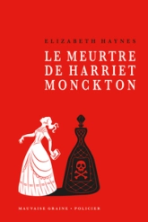 Le meurtre de Harriet Monckton