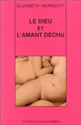 Le Dieu et l'amant déchu