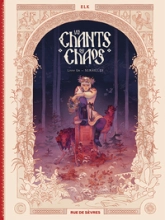 Les Chants du chaos, tome 1 : Semailles