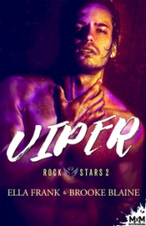 Rockstars, tome 2 : Viper