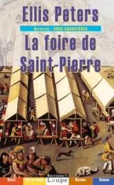 Frère Cadfael, tome 4 : La foire de Saint-Pierre