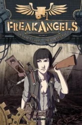 Freakangels - Tome 3 - Freakangels 3