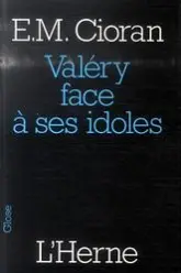 Valéry face à ses idoles