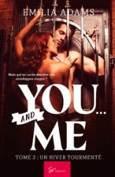 You... And me - Tome 3