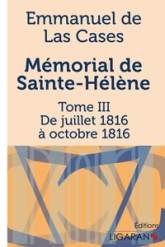 Le mémorial de Sainte-Hélène, tome 3