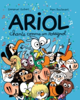 Ariol, tome 19 : Ariol chante comme un rossignol