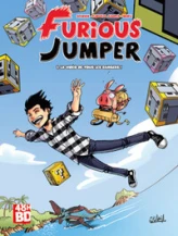 Furious jumper, tome 1 : La vidéo de tous les dangers