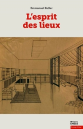 Esprit des lieux - Réflexion sur une architecture ordinaire