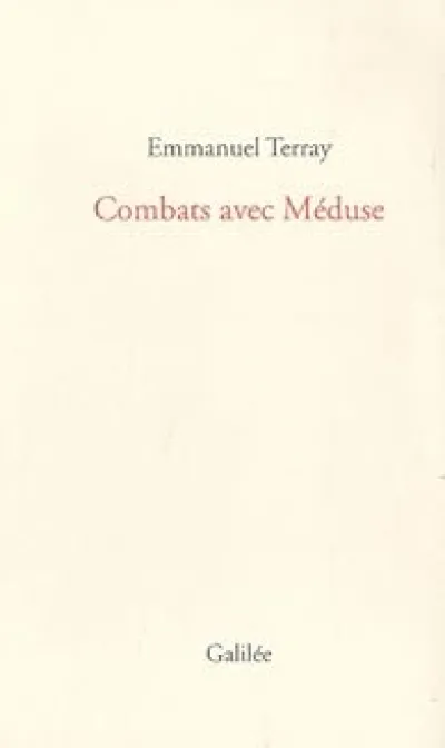 Combats avec Méduse