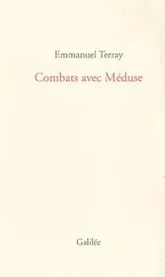 Combats avec Méduse