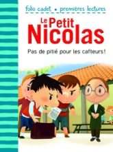 Le Petit Nicolas - Pas de pitié pour les cafteurs !