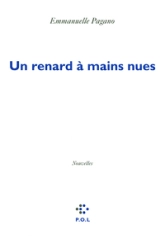 Un renard à mains nues