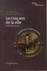 CINQ SENS DE LA VILLE