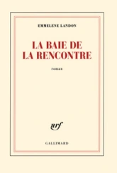 La baie de la rencontre