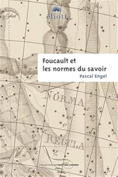 Foucault et les normes du savoir