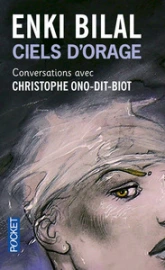 Ciels d'orage - Conversations avec Christophe-Ono-dit-Biot