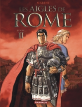 Les aigles de Rome, tome 2