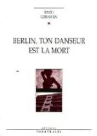 Berlin, ton danseur est la mort