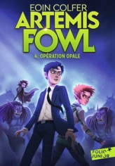 Artemis Fowl, tome 4 : Opération Opale