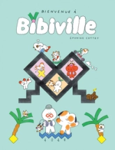 Bienvenue à Bibiville