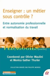 Enseigner, un métier sous contrôle ?