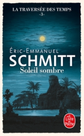 La traversée des temps, tome 3 : Soleil sombre