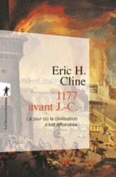 1177 avant J.-C., le jour où la civilisation s'est effondrée