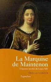 La marquise de Maintenon