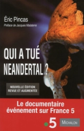 Qui a tué Neandertal ?