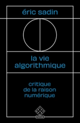 La Vie algorithmique