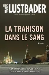 La trahison dans le sang