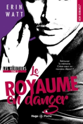 Les héritiers, tome 5 : Le royaume en danger