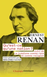 Qu'est-ce qu'une nation ? (suivi de) Le judaïsme comme race et comme religion