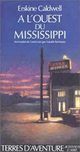 À l'Ouest du Mississippi