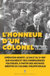 L'honneur d'un colonel : De l'Algérie à Kolwezi