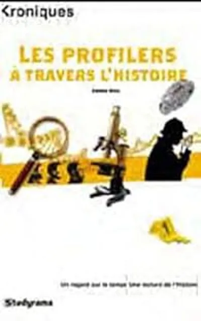 Les profilers à travers l'histoire