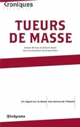 Tueurs de masse, le malaise dans la cité