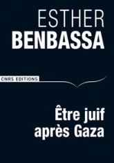 Etre juif après Gaza