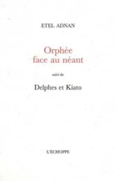 Orphee Face au Neant