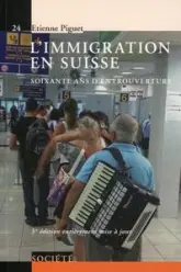 L'immigration en Suisse