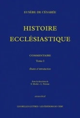 Histoire ecclésiastique, tome 1 : Etudes d'introduction