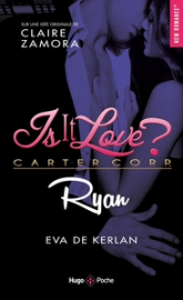 Is it love ?, tome 3 : Ryan