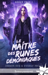 Demon Pack, tome 1 : Le Maître des Runes Démoniaques