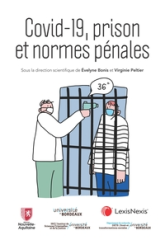 La prise en compte du climat pénitentiaire par la règle de droit dans le contexte Covid-19