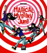 Magical mystery June