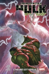 Immortal Hulk, tome 6 : L'heure est venue