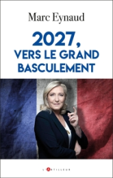 2027, vers le grand basculement